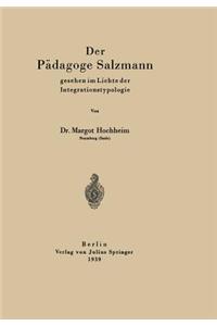 Der Pädagoge Salzmann