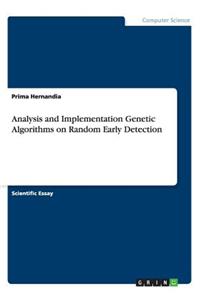 Analysis and Implementation Genetic Algorithms on Random Early Detection