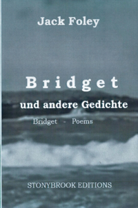Bridget und andere Gedichte