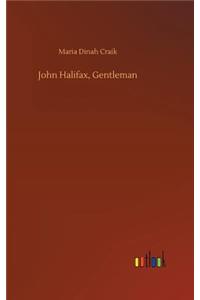 John Halifax, Gentleman
