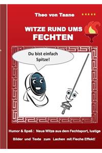 Witze rund ums Fechten