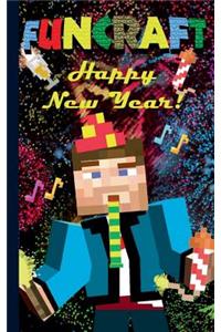 Funcraft - Happy New Year to all Minecraft Fans! (unofficial Notebook)