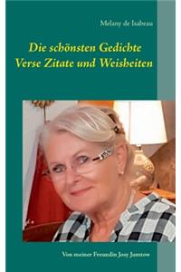 Die schönsten Gedichte Verse Zitate und Weisheiten