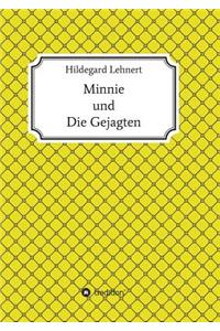 Minnie und Die Gejagten