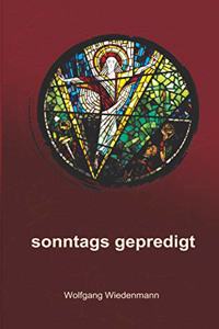 sonntags gepredigt