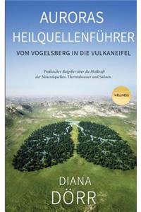 Auroras Heilquellenführer