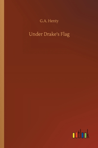 Under Drake's Flag