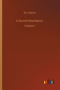 Secret Inheritance