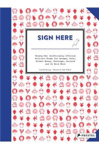 Sign Here
