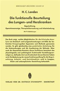 Die Funktionelle Beurteilung Des Lungen- Und Herzkranken