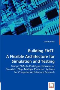 Building FAST