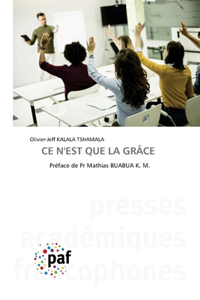 CE n'Est Que La Grâce