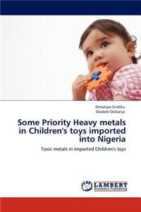 Some Priority Heavy Metals in Children's Toys Imported Into Nigeria