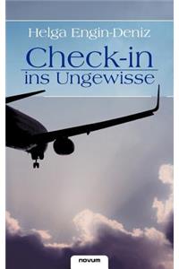 Check-In Ins Ungewisse
