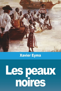 Les peaux noires
