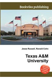 Texas A&m University