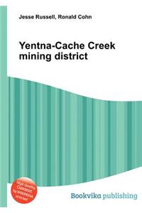 Yentna-Cache Creek Mining District