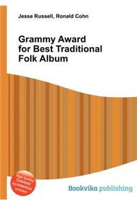 Grammy Award for Best Traditional Folk Album