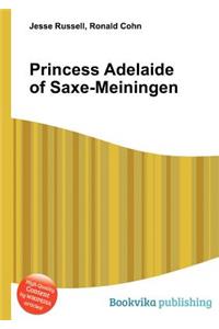 Princess Adelaide of Saxe-Meiningen