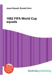 1982 Fifa World Cup Squads