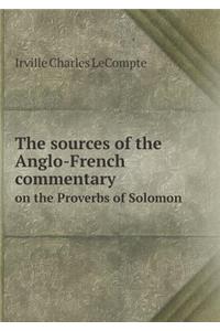 The Sources of the Anglo-French Commentary on the Proverbs of Solomon