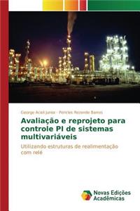 Avaliação e reprojeto para controle PI de sistemas multivariáveis