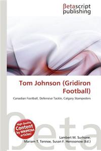 Tom Johnson (Gridiron Football)