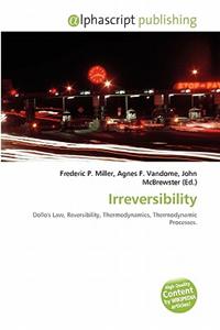 Irreversibility