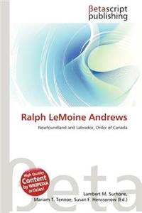 Ralph Lemoine Andrews