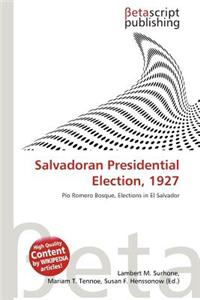 Salvadoran Presidential Election, 1927