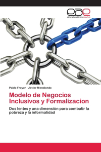 Modelo de Negocios Inclusivos y Formalizacion
