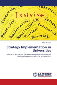 Strategy Implementation in Universities