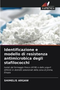 Identificazione e modello di resistenza antimicrobica degli stafilococchi