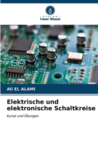 Elektrische und elektronische Schaltkreise