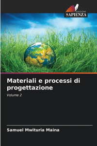 Materiali e processi di progettazione