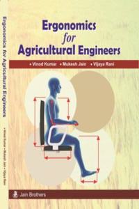 Ergonomics for Agricultural Engineers