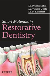 Smart Materials in Restorative Dentistry