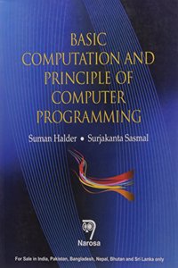 BASIC COMPUTATION AND PRINCIPLE OF COMPUTER PROGRAMMING (PB)....Halder S, Sasmal S
