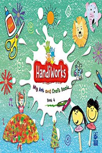 Handiworks My Art and Craft Book 4