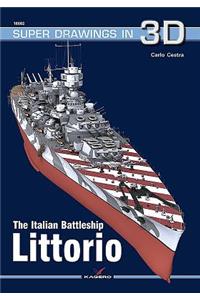 The Italian Battleship Littorio