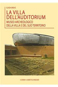La Villa Dell'auditorium - Museo Archeologico Della Villa E del Suo Territorio