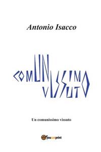 Un Comunissimo vissuto