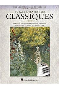 VOYAGE TRAVERS LES CLASSIQUES VOL 4