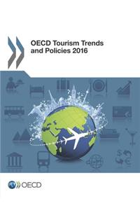 OECD Tourism Trends and Policies 2016