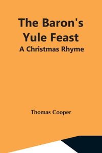 Baron'S Yule Feast