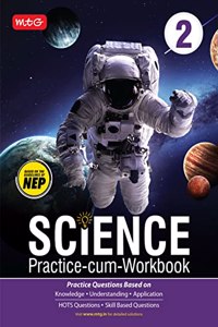 MTG Science Practice-cum-Workbook Class 2 - Practice Questions Based on Knowledge & Understanding, Olympiad Books - 2022