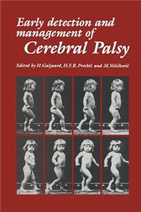 Early Detection and Management of Cerebral Palsy