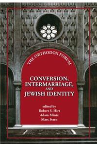 Conversion, Intermarriage, and Jewish Identity