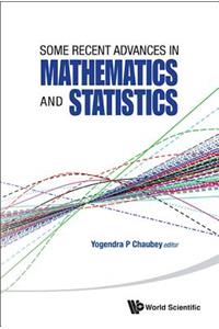 Some Recent Advances in Mathematics and Statistics - Proceedings of Statistics 2011 Canada/Imst 2011-Fim XX