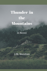 Thunder in the Mountains